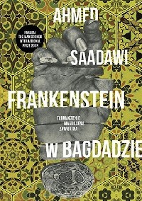 Frankenstein w Bagdadzie recenzja