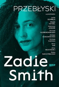 zadie smith przebłyski