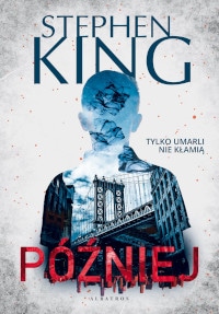 Później King