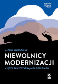 Niewolnicy modernizacji