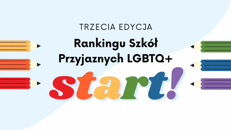 Ranking Szkół Przyjaznych LGBTQ+