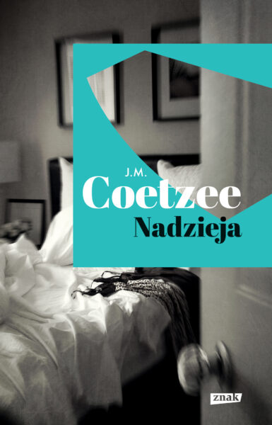 J.M. Coetzee, Nadzieja