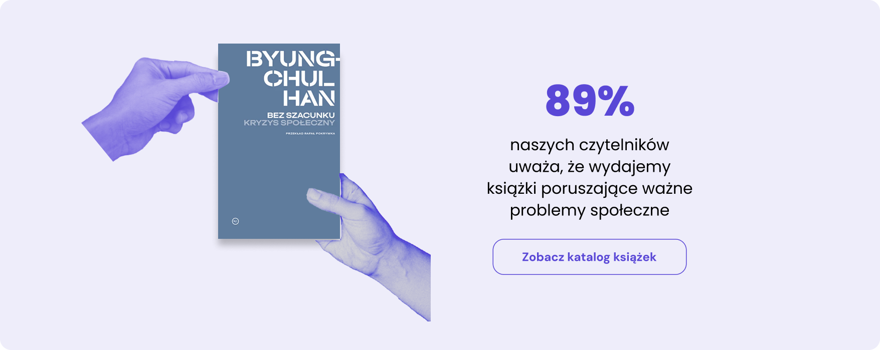Two purple-tinted hands hold a blue book on the left; on the right, a large '89%' with Polish text about readers and a rounded button that says 'Zobacz katalog książek'.