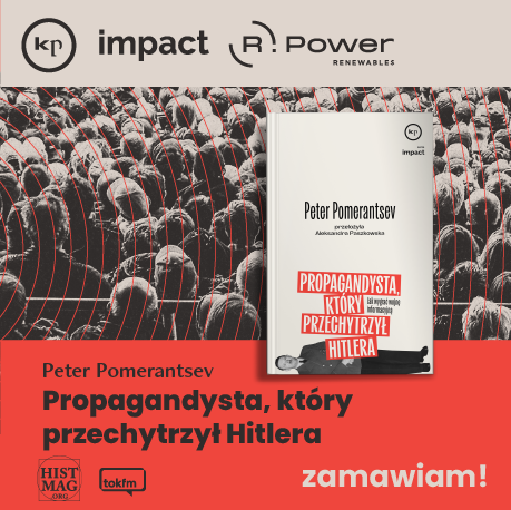 Propagandysta, który przechytrzył Hitlera | Peter Pomerantsev