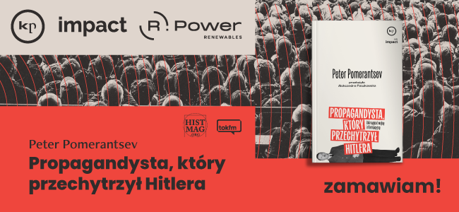 Propagandysta, który przechytrzył Hitlera | Peter Pomerantsev