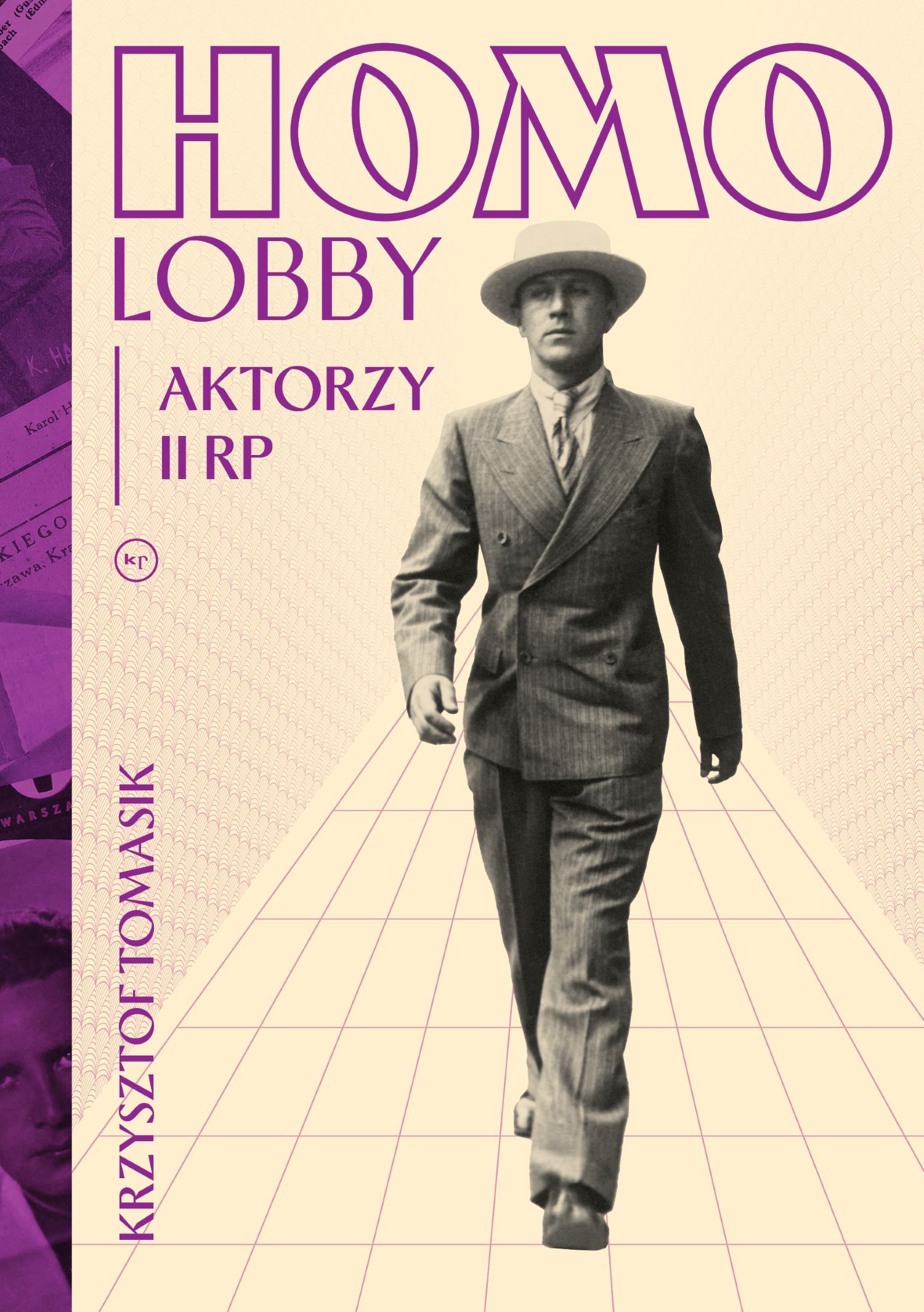 okładka książki "Homolobby. Aktorzy II RP" | Krzysztof Tomasik