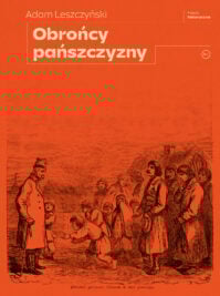 okładka książki "Obrońcy pańszczyzny"