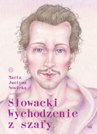 okładka książki "Słowacki. Wychodzenie z szafy"