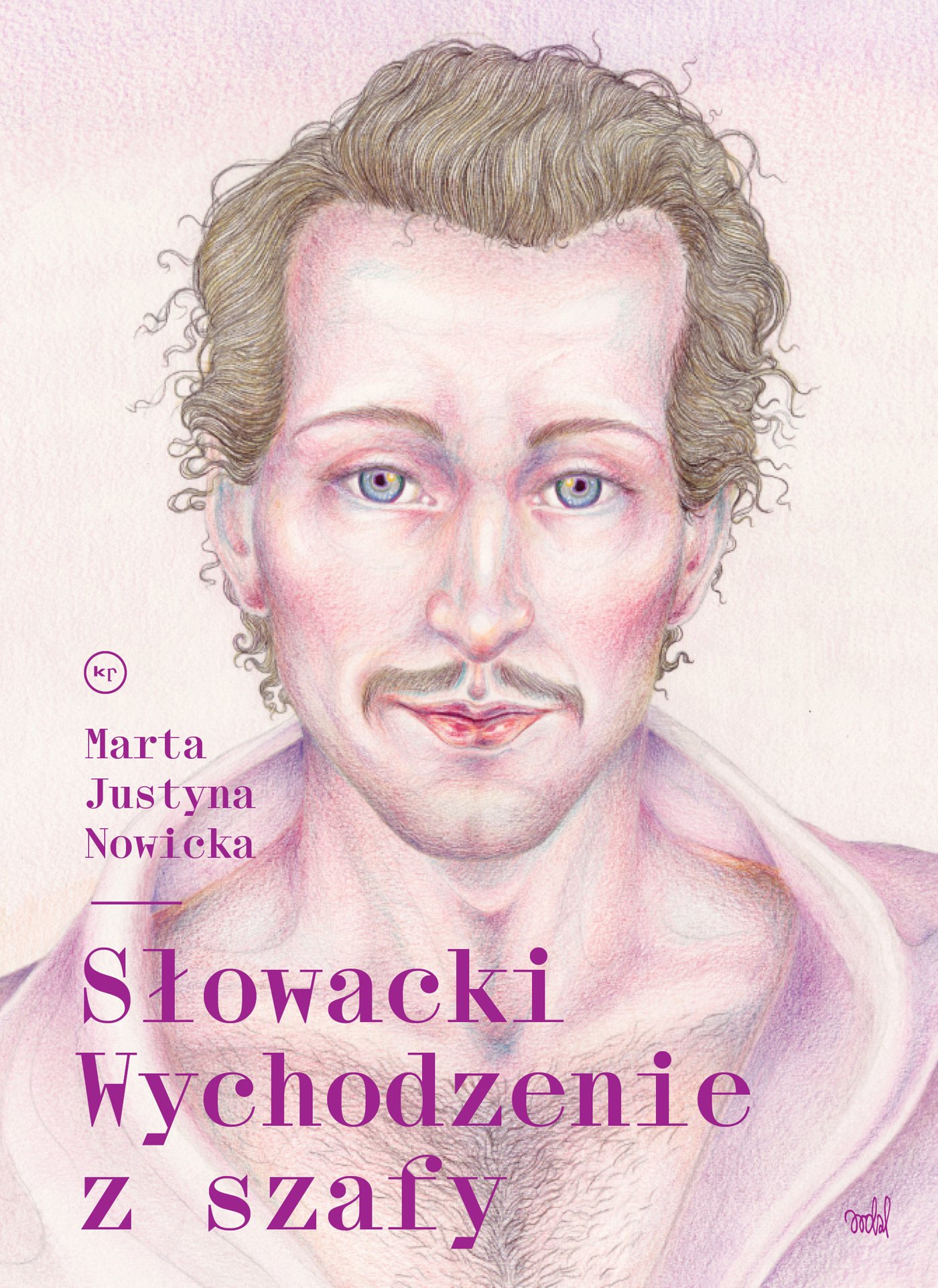 okładka książki "Słowacki. Wychodzenie z szafy"