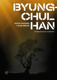 Okładka książki "Duch nadziei i inne eseje" Byung-Chul Han
