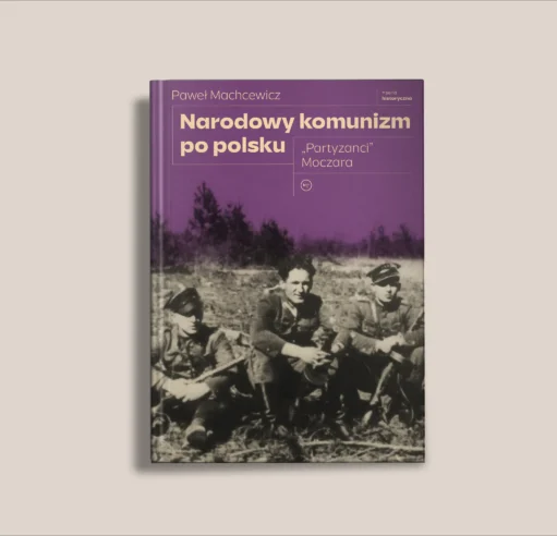 "Narodowy komunizm po polsku"