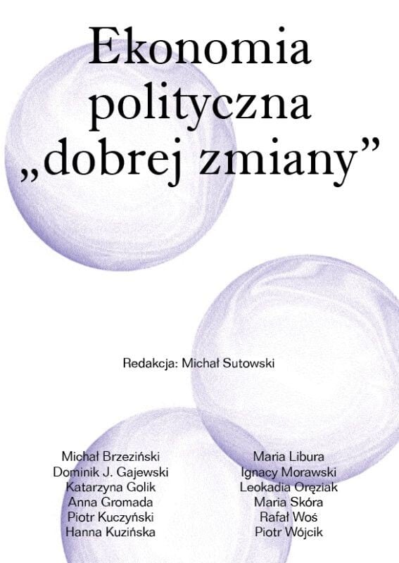 okładka "Ekonomia polityczna „dobrej zmiany”"