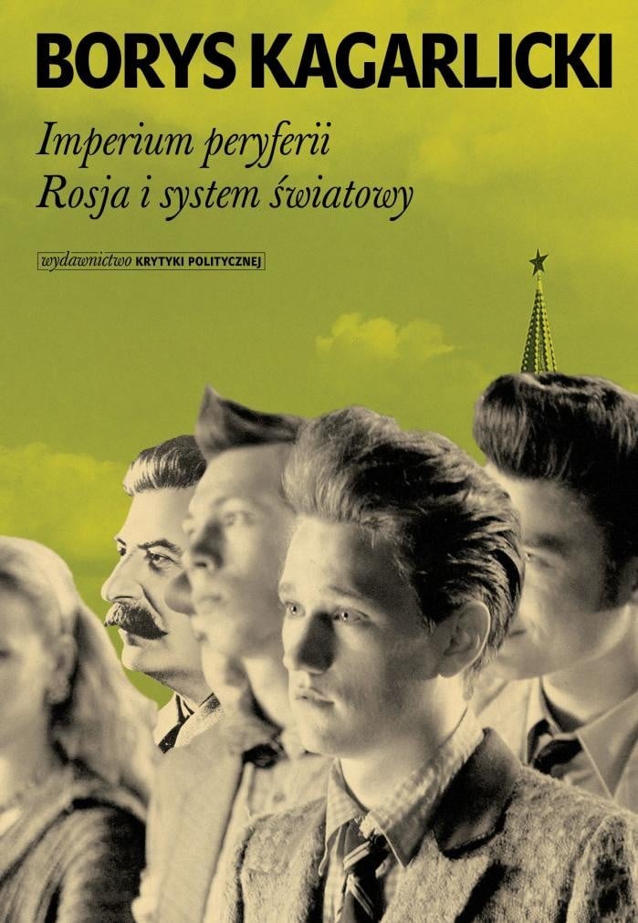 okładka książki "Imperium peryferii Rosja i system światowy"
