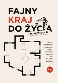 Fajny kraj do życia po wyborach