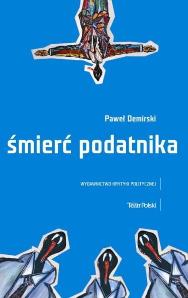 okładka książki "Śmierć podatnika" Paweł Demirski