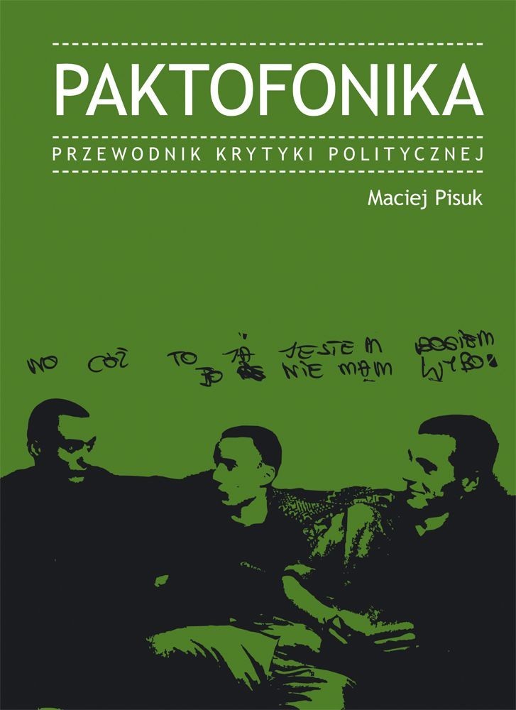 okładka książki "Paktofonika. Przewodnik Krytyki Politycznej"