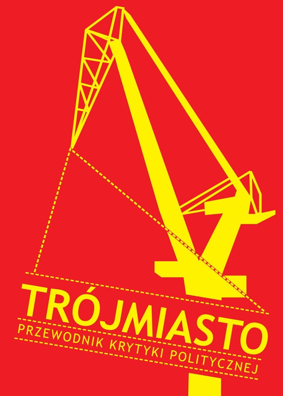 Trójmiasto Przewodnik Krytyki Politycznej