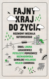 okładka książki "Fajny kraj do życia" Michał Sutowski