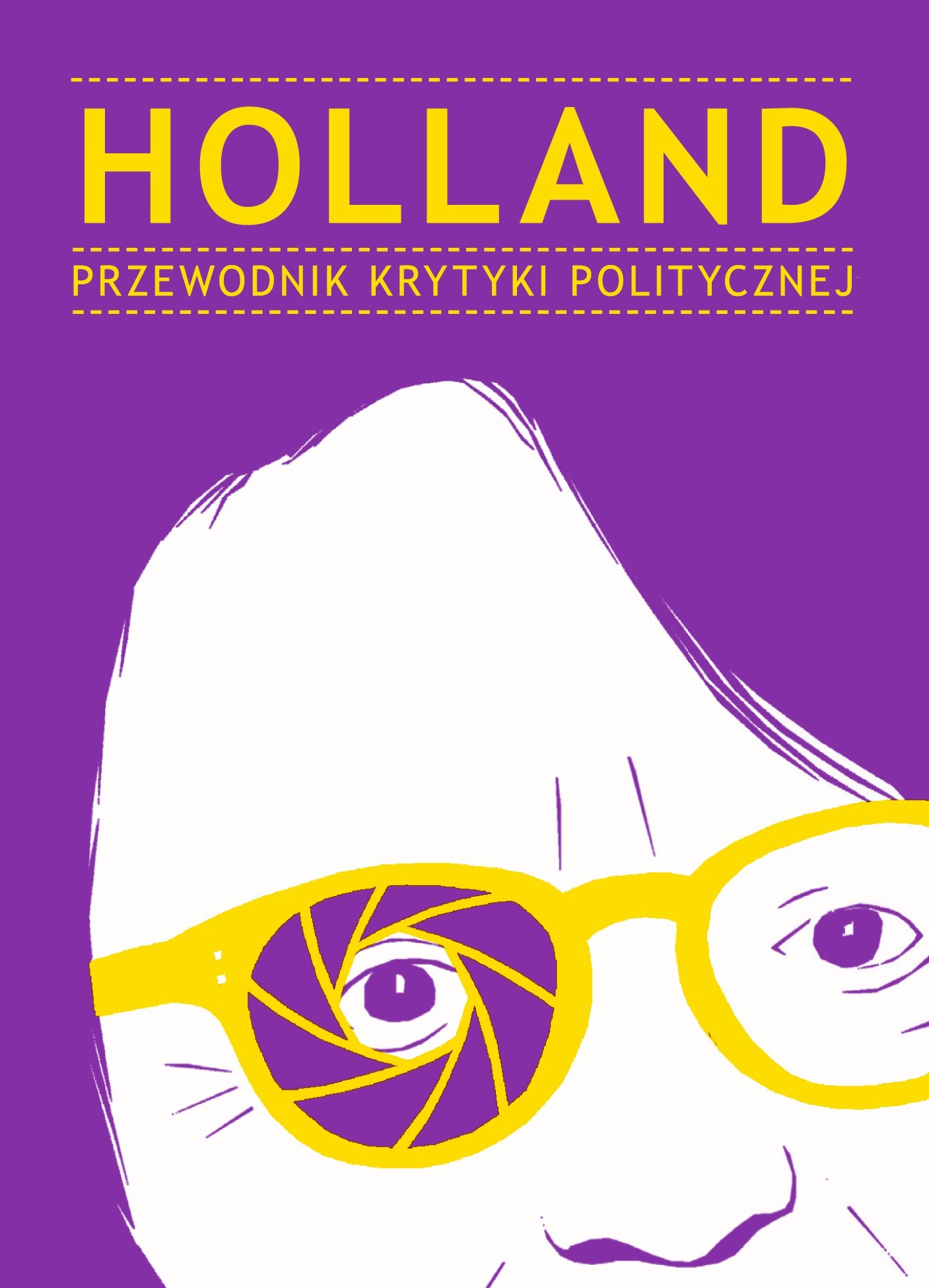 okładka "Holland. Przewodnik Krytyki Politycznej"