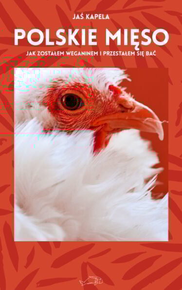 Okładka książki Polskie mięso Jasia Kapeli