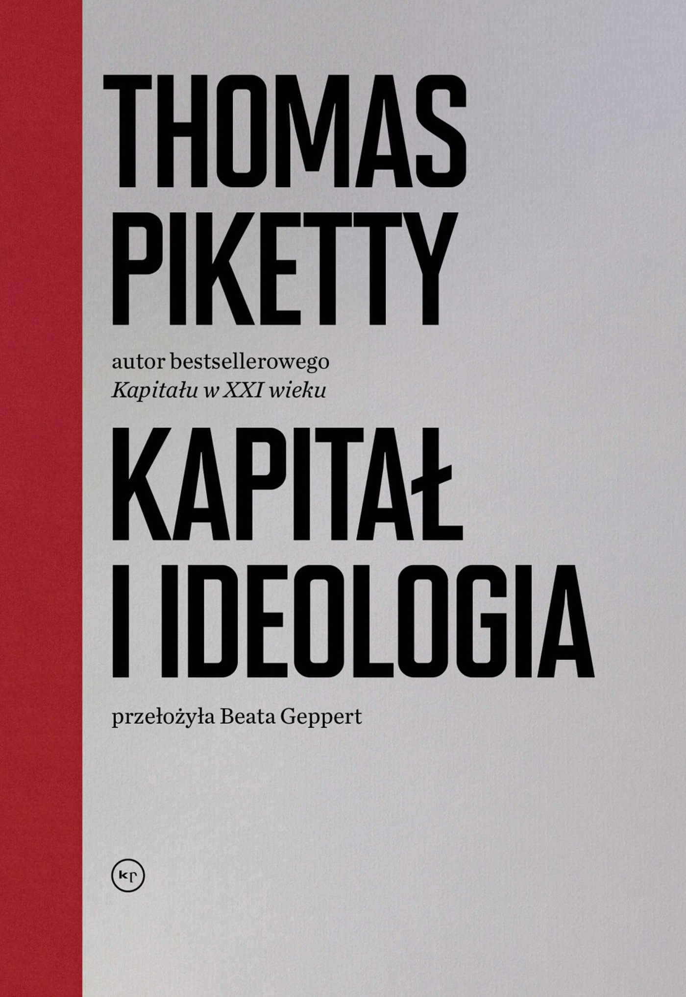 okładka książki "Kapitał i ideologia" Thomasa Pikettiego