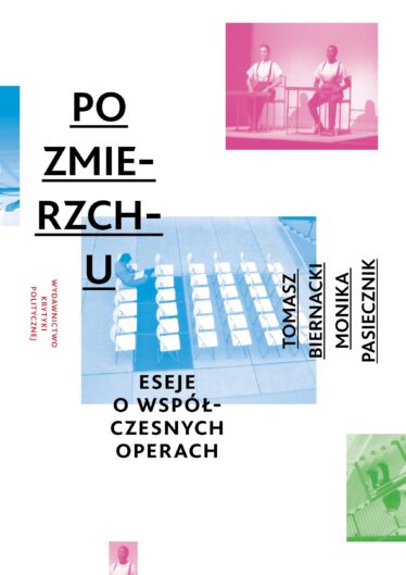 Okładka książki Opera 2.0 Moniki Pasiecznik
