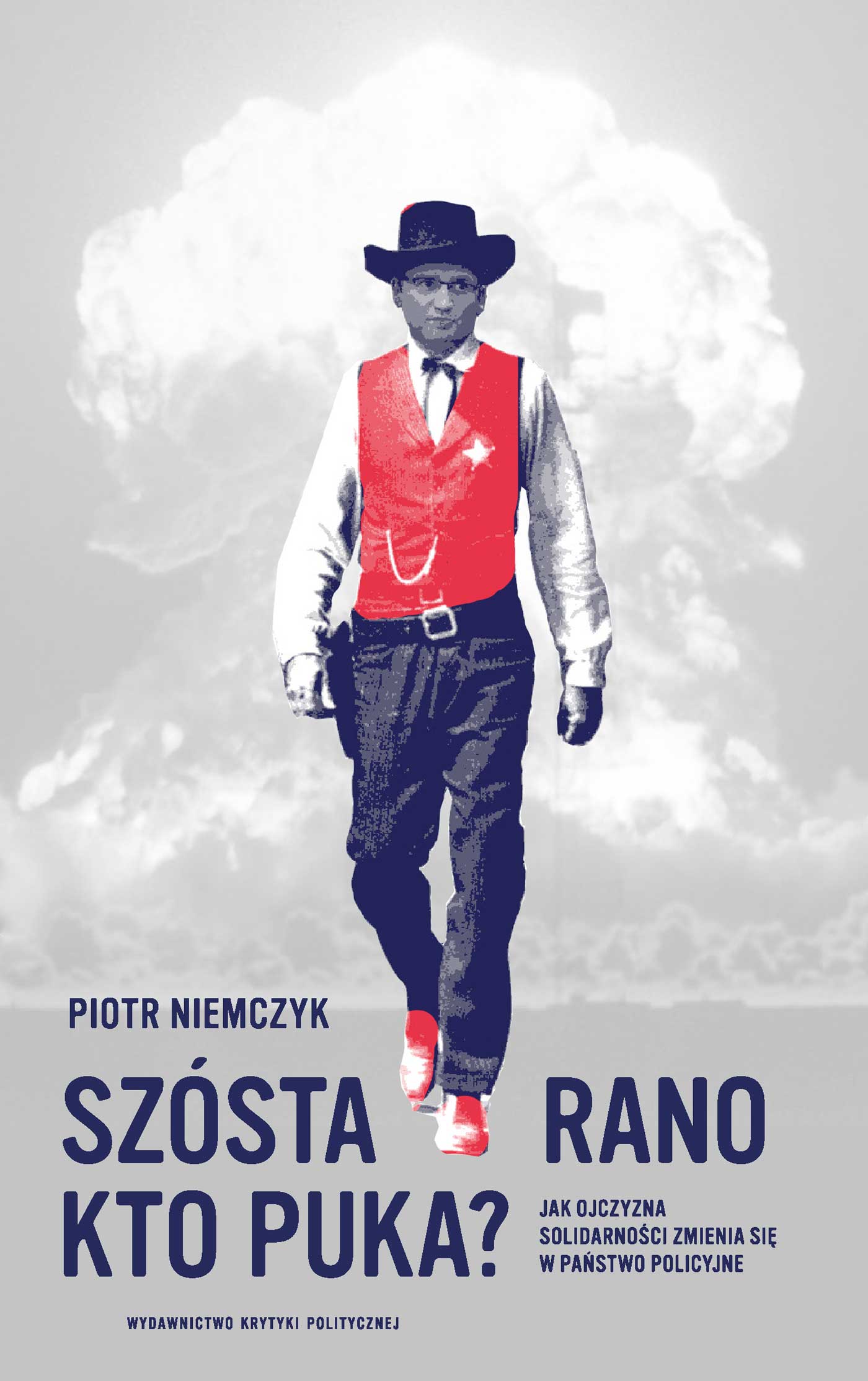 Okładka książki Szósta rano, kto puka Piotra Niemczyka