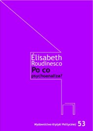 okładka książki "Po co psychoanaliza?"