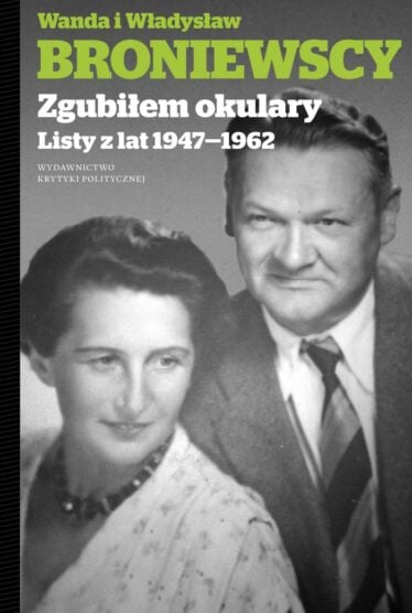 Okładka książki Zgubiłem okulary Władysława Broniewskiego i Wandy Broniewskiej