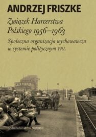 okładka książki "|Związek Harcerstwa Polskiego 1956-1963"