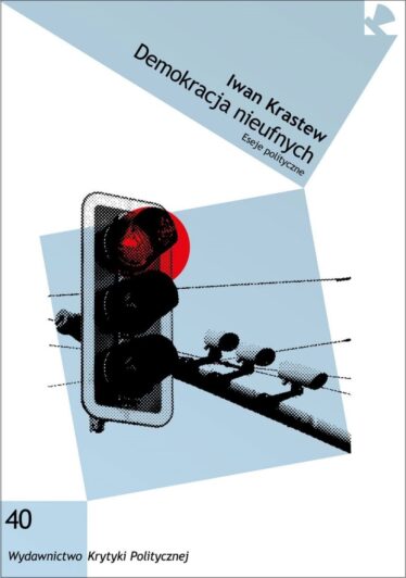 okładka książki "Demokracja nieufnych. Eseje polityczne"
