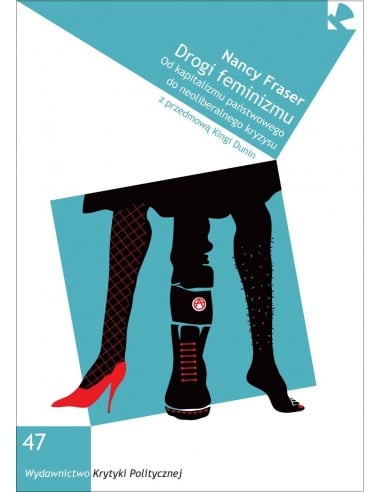 okładka "Drogi feminizmu. Od kapitalizmu państwowego do neoliberalnego kryzysu"