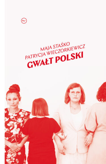 okładka książki "Gwałt polski"
