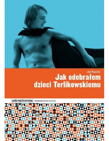 okładka "Jak odebrałem dzieci Terlikowskiemu"