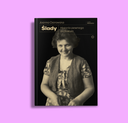 Joanna Ostrowska "Ślady"