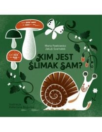 okładka książki "Kim jest ślimak Sam?"