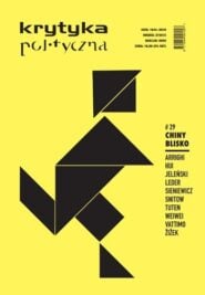 okładka pisma Krytyka Polityczna nr 29: Chiny blisko