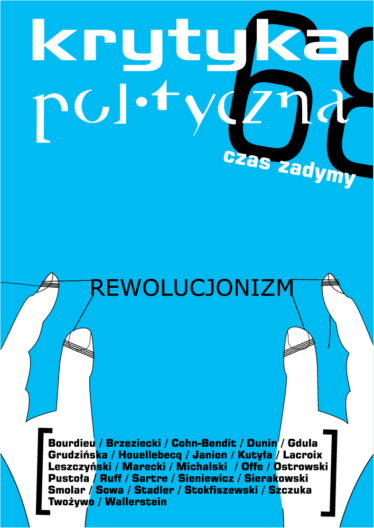 okładka pisma Krytyka Polityczna nr 6: Rewolucjonizm
