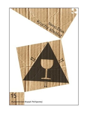 okładka książki "Kruchy absolut" Slavoj Žižek