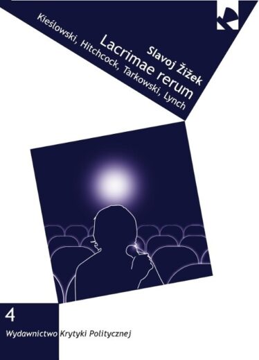 okładki "Lacrimae rerum. Kieślowski, Hitchcock, Tarkowski, Lynch"