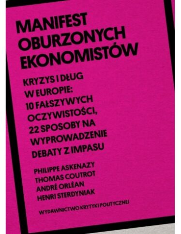 okładka książki "Manifest oburzonych ekonomistów"