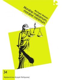 okładka książki "Moralne maksimum, moralne minimum "