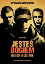 okładka książki "Jesteś Bogiem. Historia Paktofoniki"