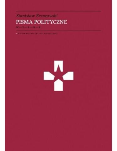 okładka książki "Stanisław Brzozowski. Pisma polityczne. Wybór "