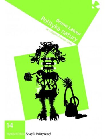 okładka książki "Polityka natury" Bruno Latour