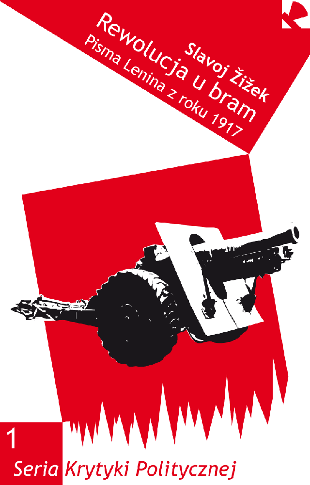 „Rewolucja u bram” – najgłośniejsza książka Slavoja Žižka