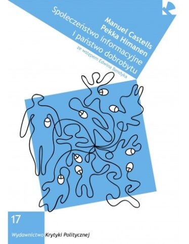 okładka książki "Społeczeństwo informacyjne i państwo dobrobytu" Manuel Castells