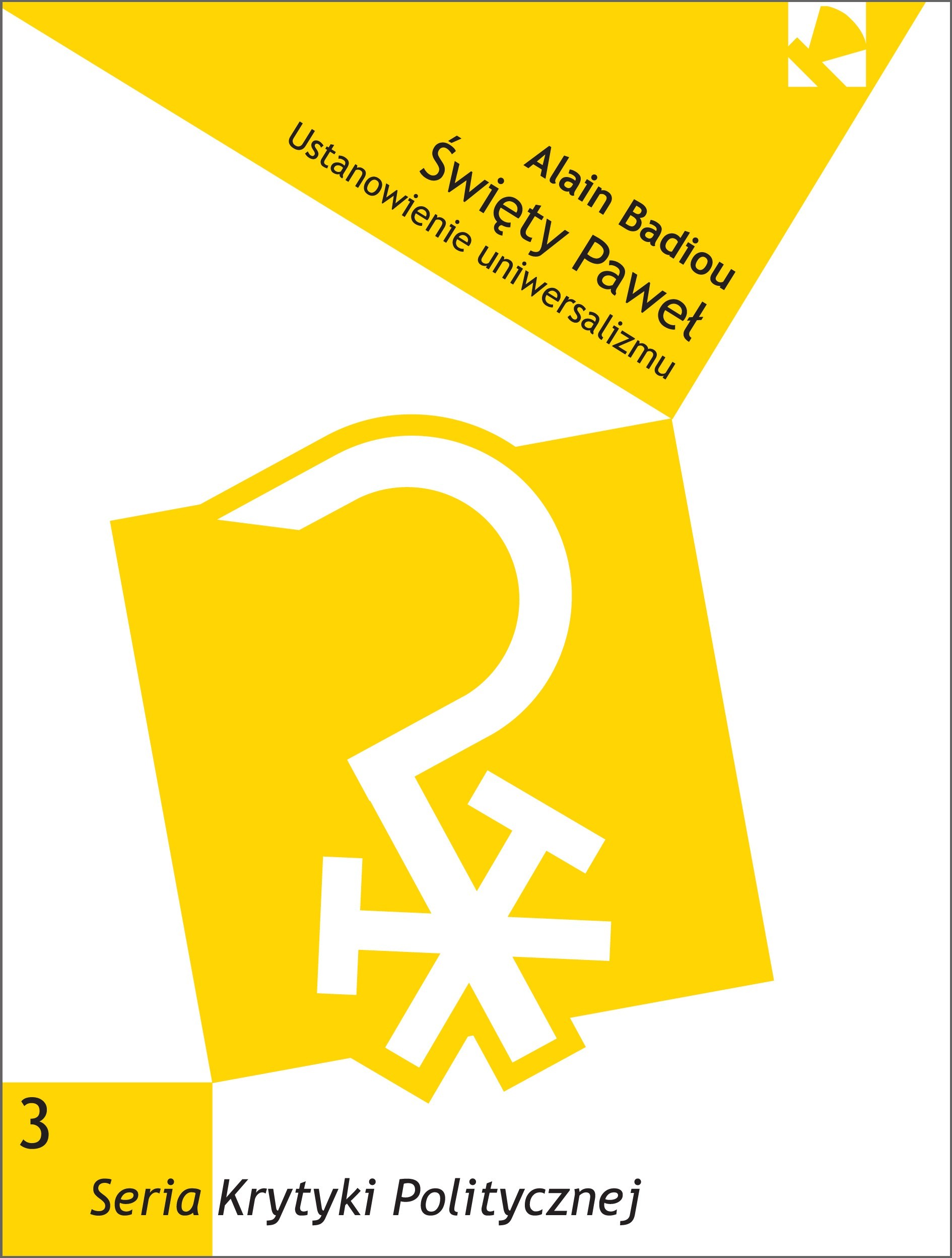 okładka książki "Święty Paweł. Ustanowienie uniwersalizmu "