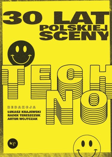 okładka książki "30 lat polskiej sceny techno"