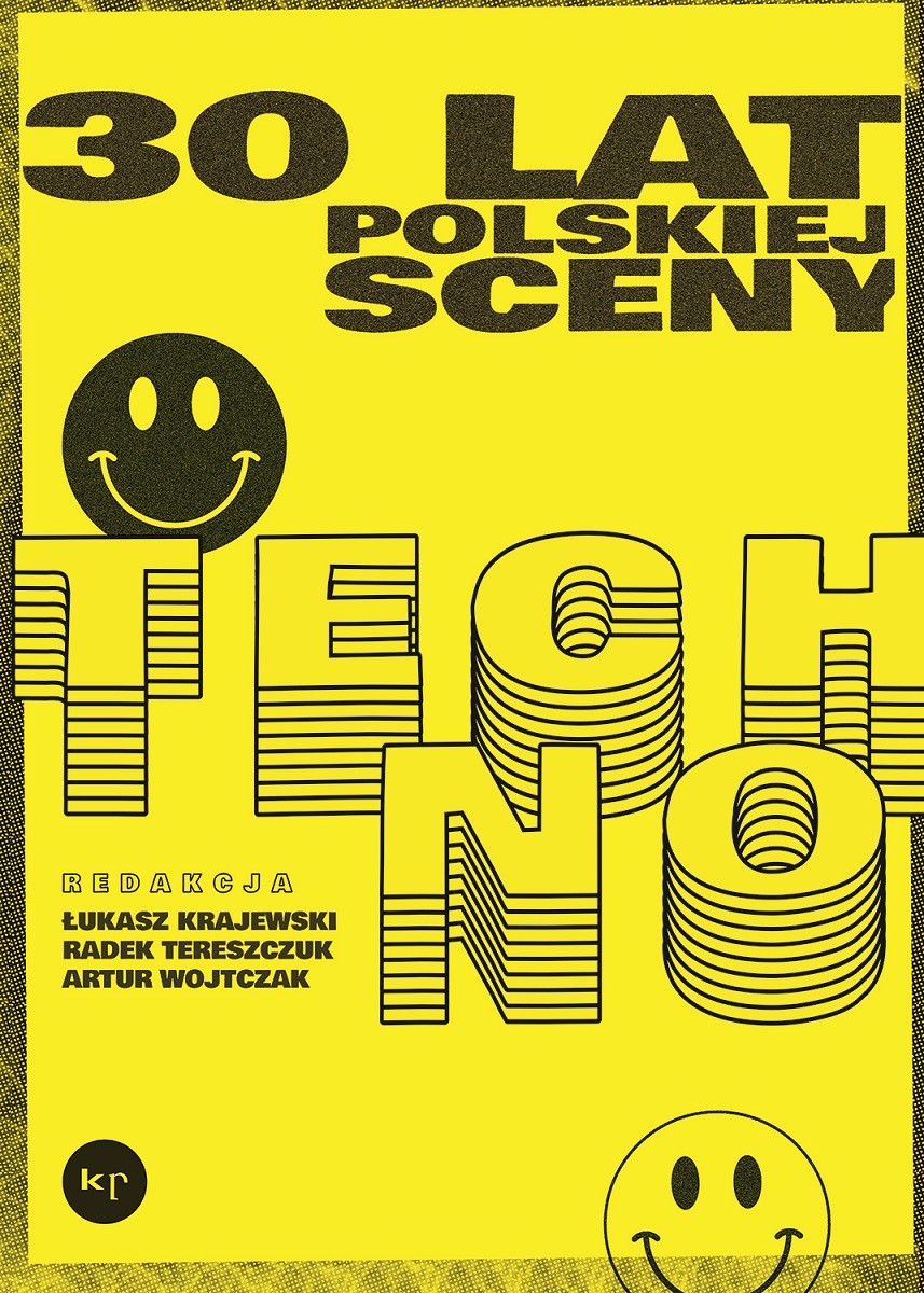okładka książki "30 lat polskiej sceny techno"